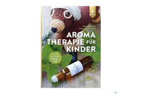 Primavera Buch/aromatherapie Fuer Kinder Von Herber/zimmermann 1st, A-Nr.: 5202665 - 01