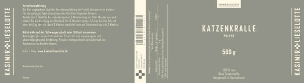 Sie sehen eine Packung Kasimir und Lieselotte – Katzenkralle Pulver 500 g, Produktbild: 02 Kasimir und Lieselotte – Katzenkralle Pulver 500 g, A-Nr.: 5176554 - 02